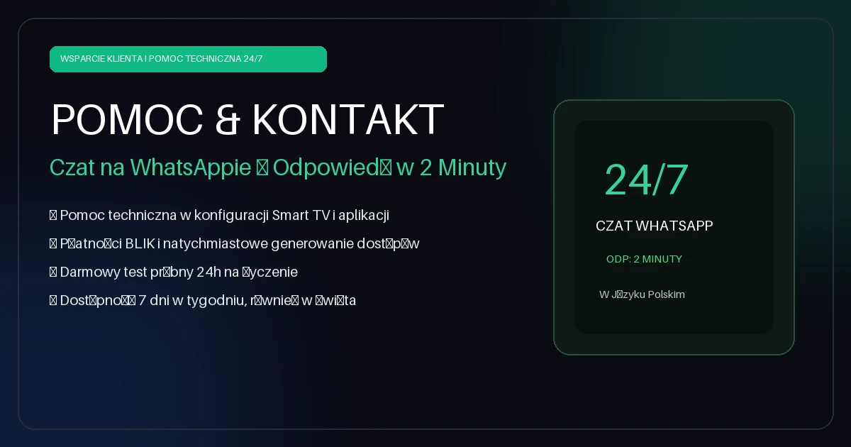 Kontakt i Pomoc Techniczna IPTV Polska — Całodobowe wsparcie techniczne na WhatsAppie i Telegramie